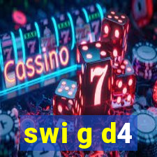 swi g d4